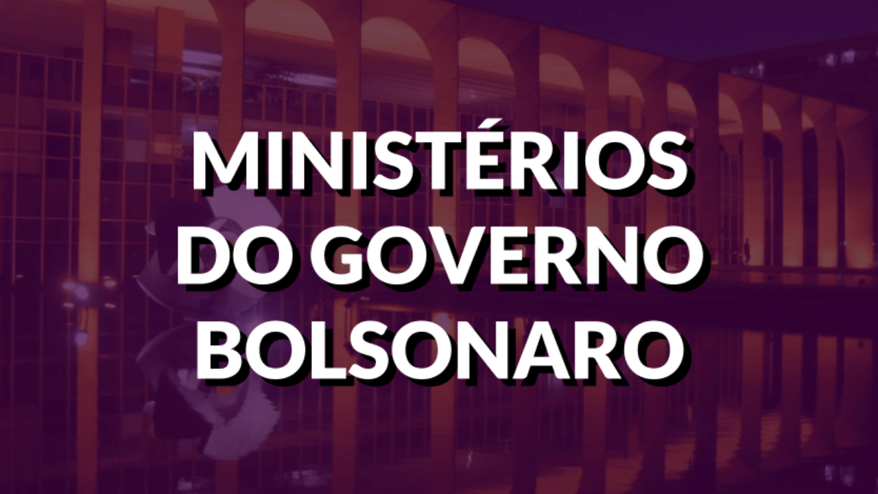 ministerios governo bolsonaro